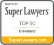Rated By Super Lawyers | Top 50 | Cleveland | SuperLawyers.com